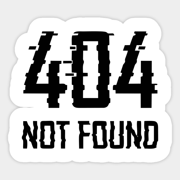 404 not found Sticker by Kevindoa